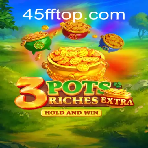 Discover the Thrills of 3potsExtra