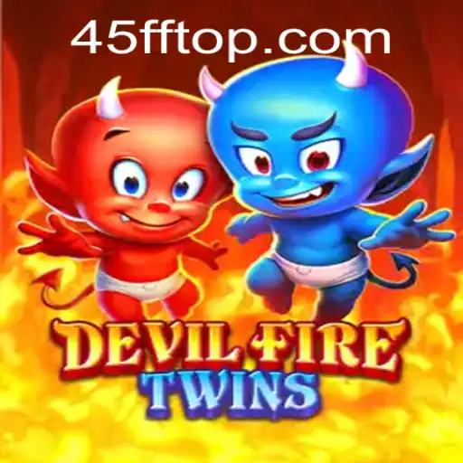 Explore DevilFireTwins: An Exciting New Adventure in Gaming