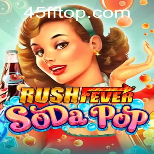 Introducing RushFeverSodaPop: A Thrilling Adventure Beyond Your Wildest Imagination